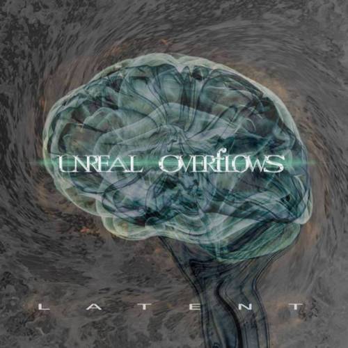 Unreal Overflows : Latent